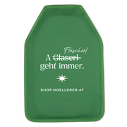 Weinkühler Manschette "A Flascherl geht immer" in Grün