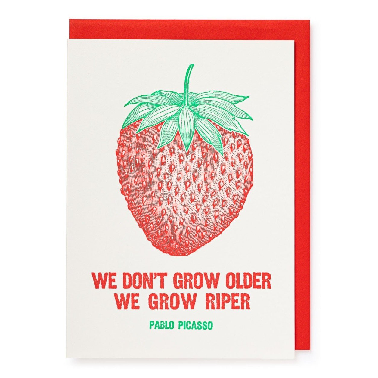 Karte "We don´t grow old we grow riper"