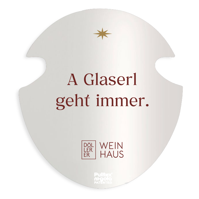 Weinausgiesser "A Glaserl geht immer"
