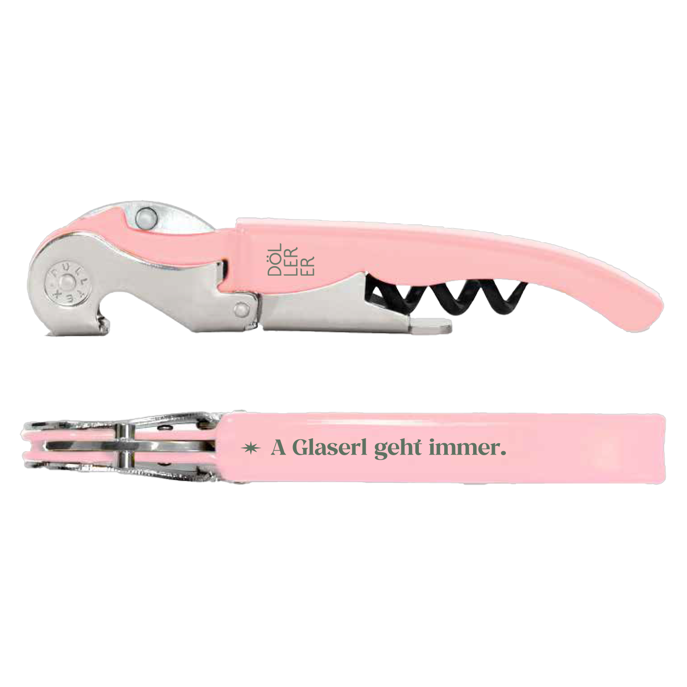 Korkenzieher rosa “A Glaserl geht immer”, Schrift olivgrün